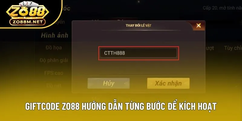 Giftcode zo88 hướng dẫn từng bước để kích hoạt Giftcode zo88 hướng dẫn từng bước để kích hoạt